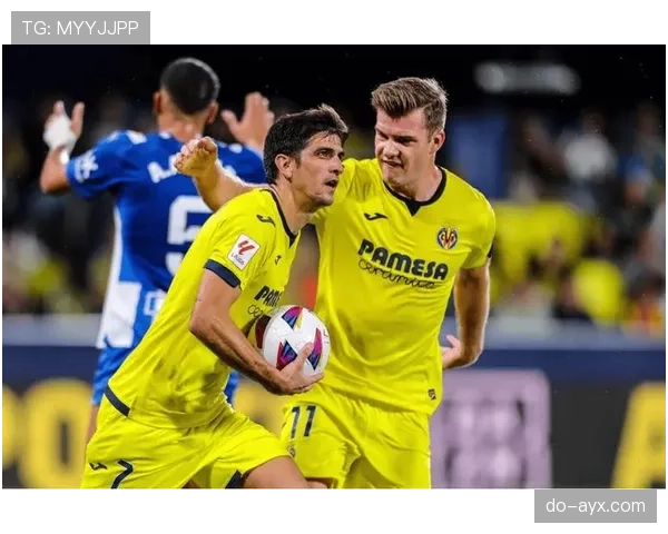 西甲黄色风暴：比利亚雷亚尔近期表现稳健竞争力增强